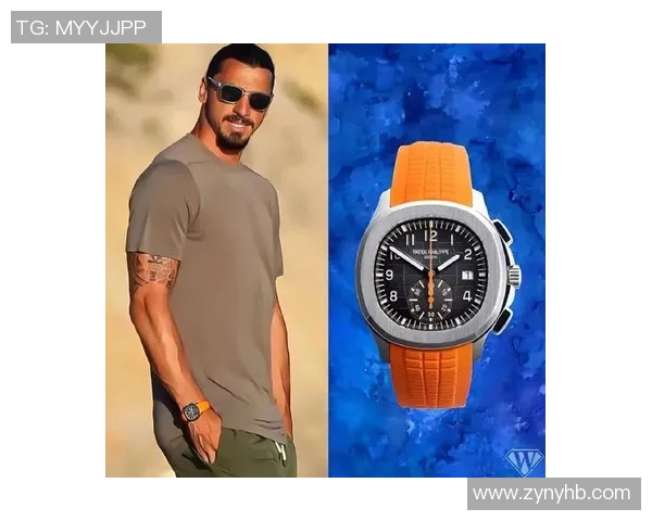 足球明星佩戴多款手表展现奢华生活方式与个人品味的独特魅力